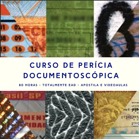 Curso de Perícia Documentoscópica - 60 Horas